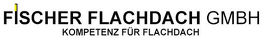 Logo von Fischer Flachdach GmbH